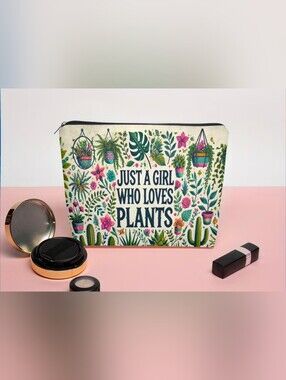 Cosmetic Bag "Just a Girl Who Loves Plants'-NWT